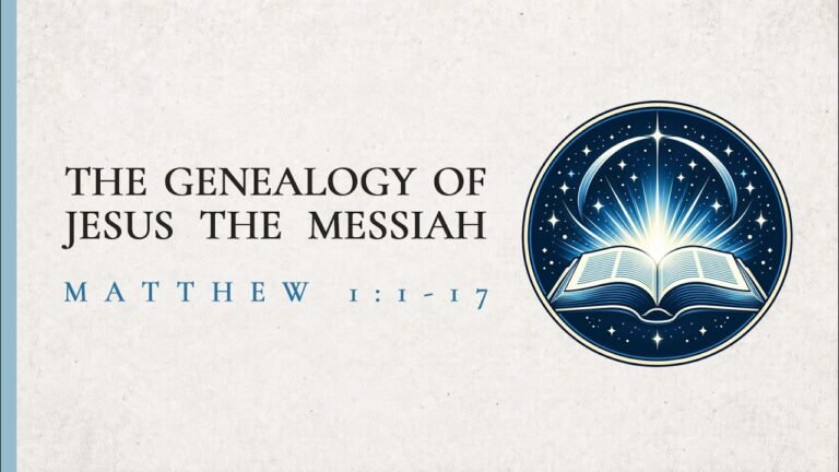 Day 1 | Matthew 1꞉1–17 | The Genealogy of Jesus the Messiah